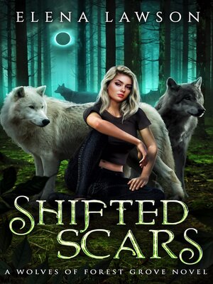cover image of Shifted Scars